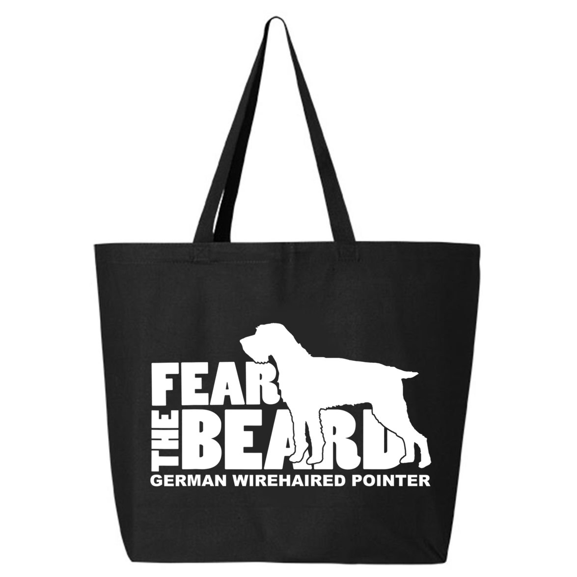 Funny Fear The Beard Gift Funny German Wirehaired Pointer Gift 25L Jumbo Tote