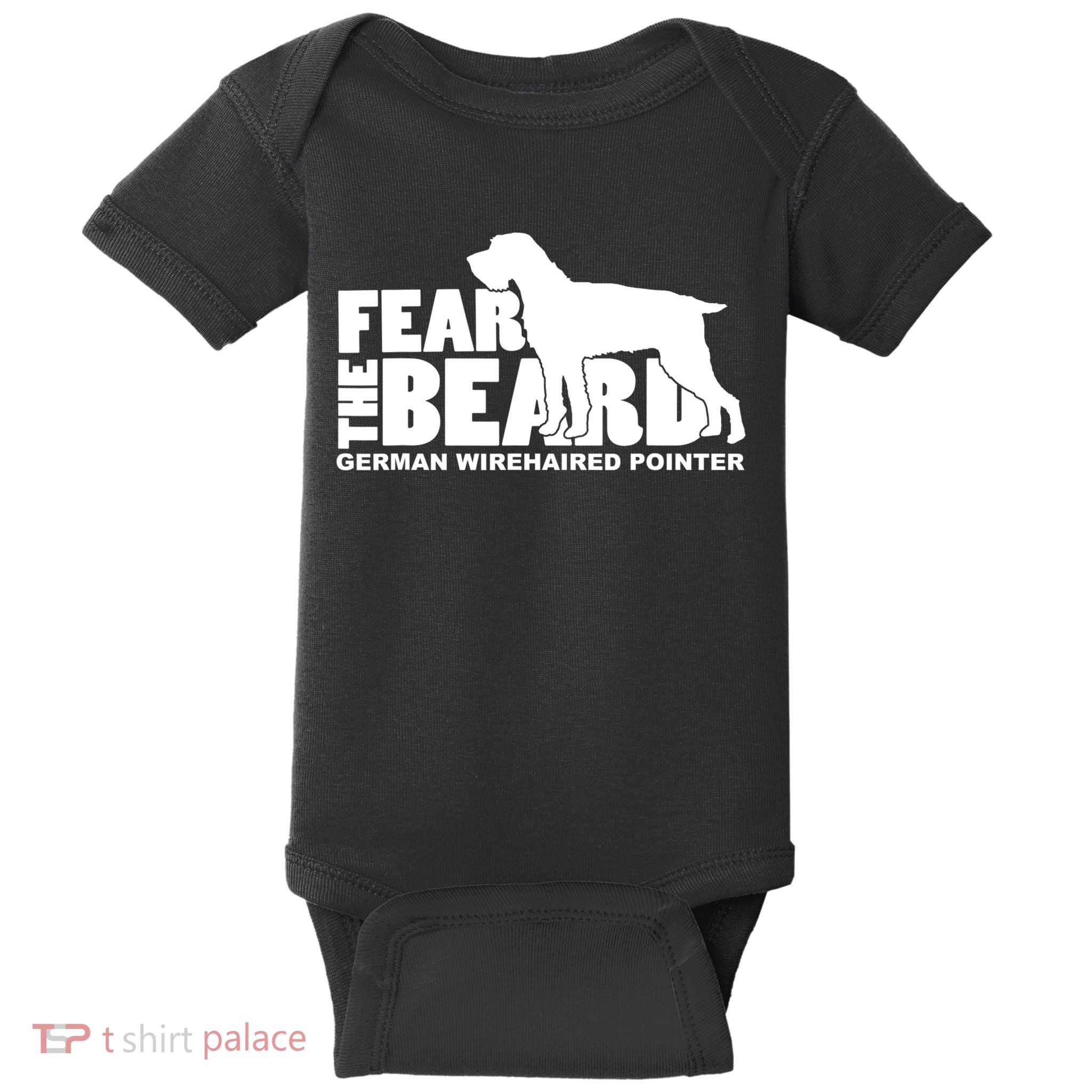 Funny Fear The Beard Gift Funny German Wirehaired Pointer Gift Baby Bodysuit