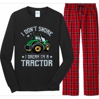 Farming Farmer Tee I Don't Snore I Dream I'm A Tractor Long Sleeve Pajama Set