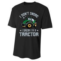 Farming Farmer Tee I Don't Snore I Dream I'm A Tractor Performance Sprint T-Shirt