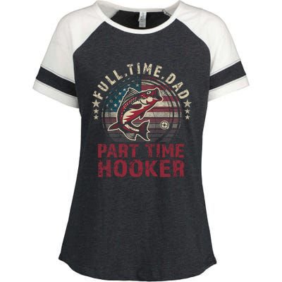 Fishing-Shirt Full Time Dad Part Time Hooker Funny Bass Dad Enza Ladies Jersey Colorblock Tee