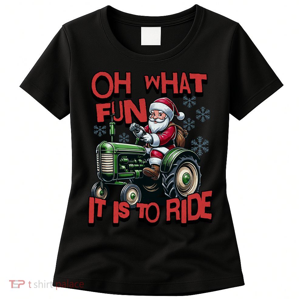 Farm Fun To Ride Santa Tractor Christmas Womens T-Shirt