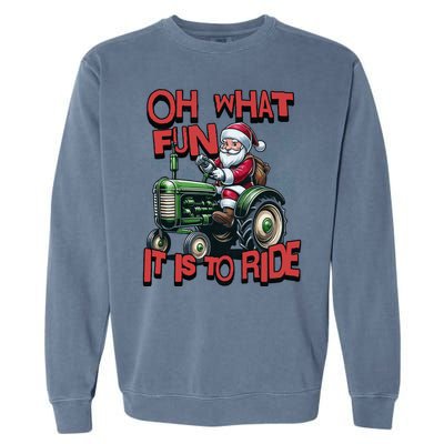 Farm Fun To Ride Santa Tractor Christmas Garment-Dyed Sweatshirt