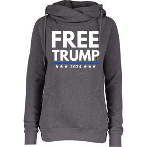 #Freetrump, Free Trump, Trump Is Innocent Free Trump 2024 Womens Funnel Neck Pullover Hood