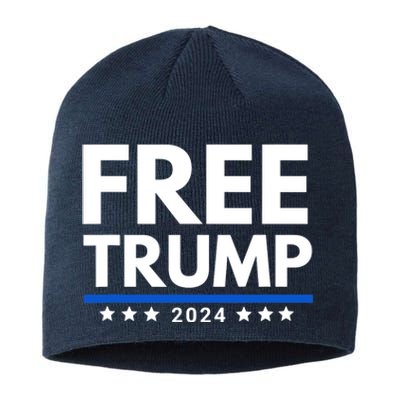 #Freetrump, Free Trump, Trump Is Innocent Free Trump 2024 Sustainable Beanie