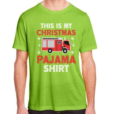 Funny Fire This Is My Christmas Pajama Firefighter Truck Gift Adult ChromaSoft Performance T-Shirt