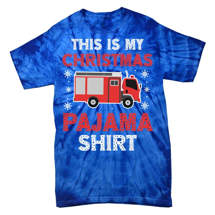 Funny Fire This Is My Christmas Pajama Firefighter Truck Gift Tie-Dye T-Shirt