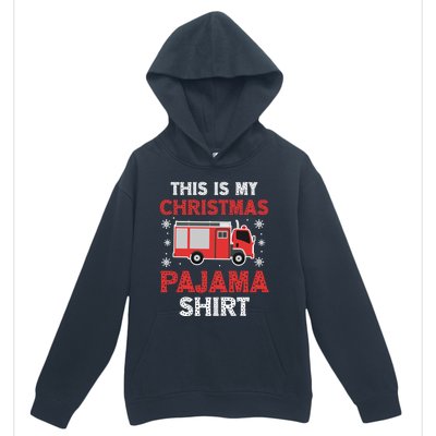 Funny Fire This Is My Christmas Pajama Firefighter Truck Gift Urban Pullover Hoodie