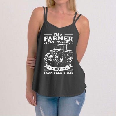 Funny Farming Tractor I'm A Farmer I Feed People Women's Strappy Tank