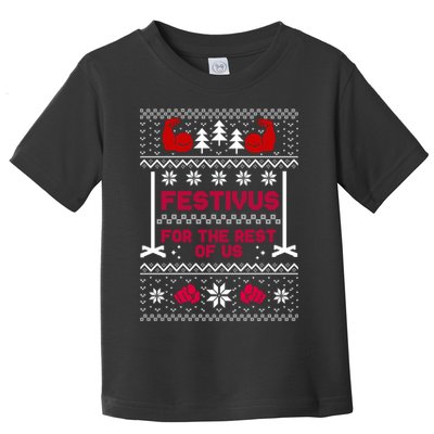 Festivus For The Rest Of Us Christmas Sweater Classic Toddler T-Shirt