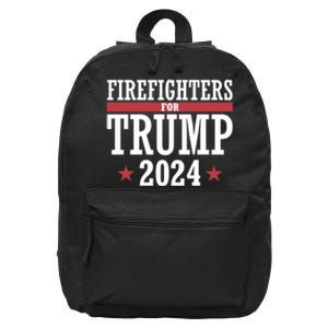 Firefighters For Trump 2024 President Republican Firefighter 16 in Basic Backpack