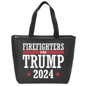 Firefighters For Trump 2024 President Republican Firefighter Zip Tote Bag