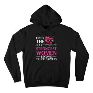 Funny Female Truck Driver Design For  Trucking Hoodie