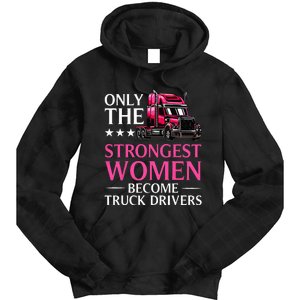 Funny Female Truck Driver Design For  Trucking Tie Dye Hoodie