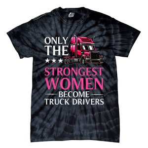 Funny Female Truck Driver Design For  Trucking Tie-Dye T-Shirt