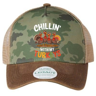 Funny Family Thanksgiving Chillin With My Turkeys Legacy Tie Dye Trucker Hat