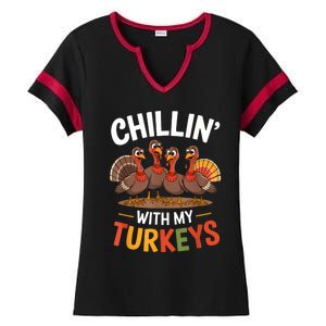 Funny Family Thanksgiving Chillin With My Turkeys Ladies Halftime Notch Neck Tee