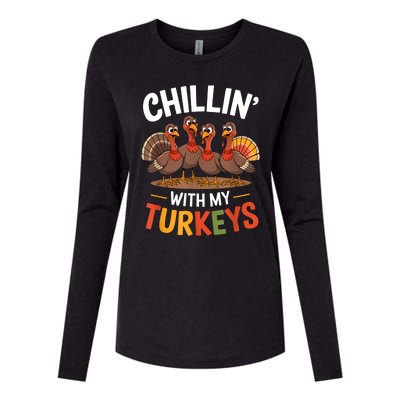 Funny Family Thanksgiving Chillin With My Turkeys Womens Cotton Relaxed Long Sleeve T-Shirt