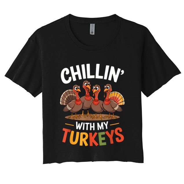 Funny Family Thanksgiving Chillin With My Turkeys Crop Top