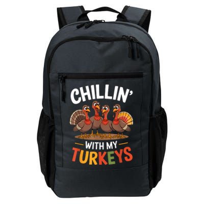 Funny Family Thanksgiving Chillin With My Turkeys Daily Commute Backpack