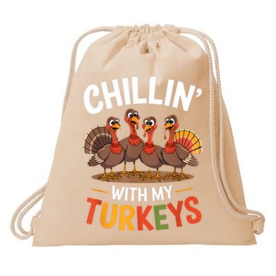 Funny Family Thanksgiving Chillin With My Turkeys Drawstring Bag