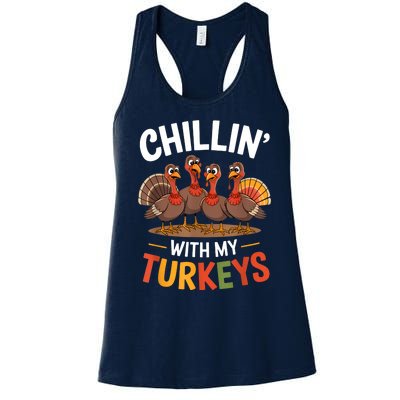 Funny Family Thanksgiving Chillin With My Turkeys Women's Racerback Tank