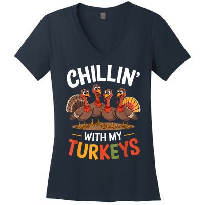 Funny Family Thanksgiving Chillin With My Turkeys Women's V-Neck T-Shirt