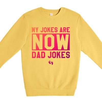 Funny First Time Dad Funny Gift New Father Dad Jokes Gift Premium Crewneck Sweatshirt