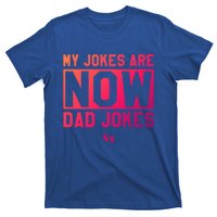 Funny First Time Dad Funny Gift New Father Dad Jokes Gift T-Shirt