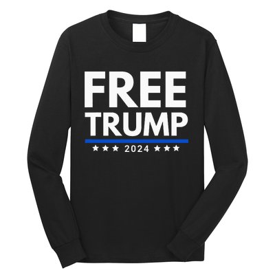 freetrump Free Trump Trump is innocent Free Trump 2024 Long Sleeve Shirt