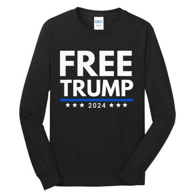 freetrump Free Trump Trump is innocent Free Trump 2024 Tall Long Sleeve T-Shirt