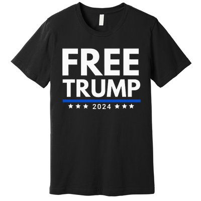 freetrump Free Trump Trump is innocent Free Trump 2024 Premium T-Shirt