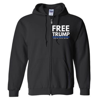 freetrump Free Trump Trump is innocent Free Trump 2024 Full Zip Hoodie