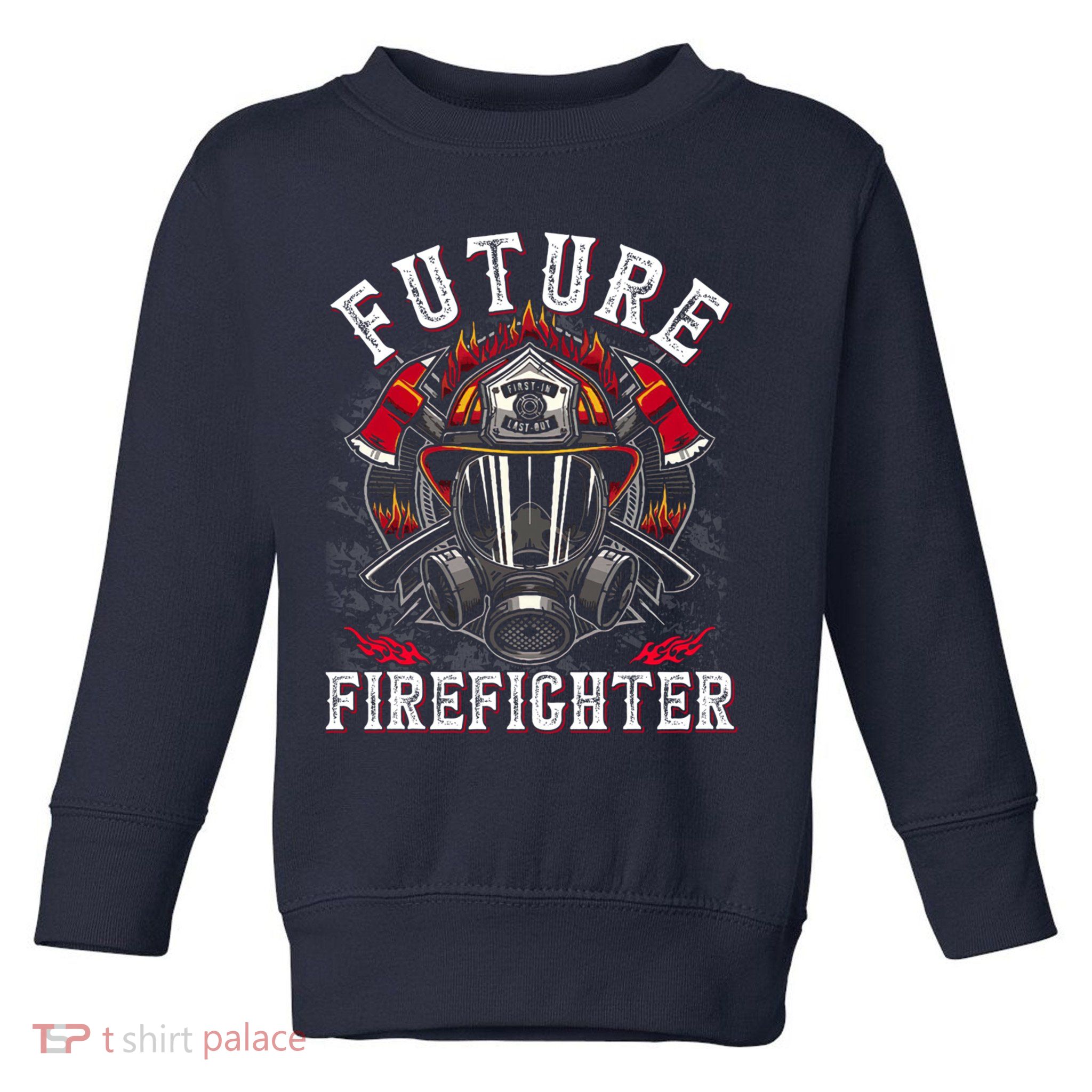 Future Firefighter Thin Red Line Firefighting Toddler Sweatshirt