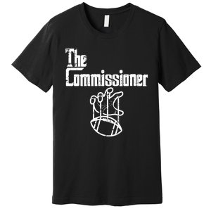 Fantasy Football The Commissioner Funny Premium T-Shirt