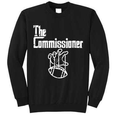 Fantasy Football The Commissioner Funny Tall Sweatshirt
