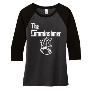 Fantasy Football The Commissioner Funny Women's Tri-Blend 3/4-Sleeve Raglan Shirt