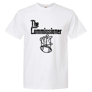 Fantasy Football The Commissioner Funny Garment-Dyed Heavyweight T-Shirt