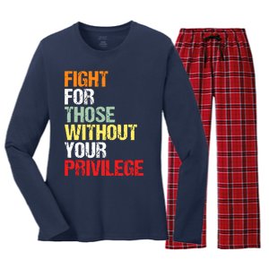 Fight For Those Without Your Privilege Civil Rights Women's Long Sleeve Flannel Pajama Set 