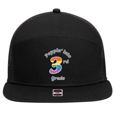 Funny Fidget Toy Poppin Into 3rd Grade Poppin Gift 7 Panel Mesh Trucker Snapback Hat