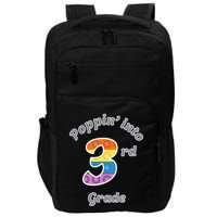 Funny Fidget Toy Poppin Into 3rd Grade Poppin Gift Impact Tech Backpack