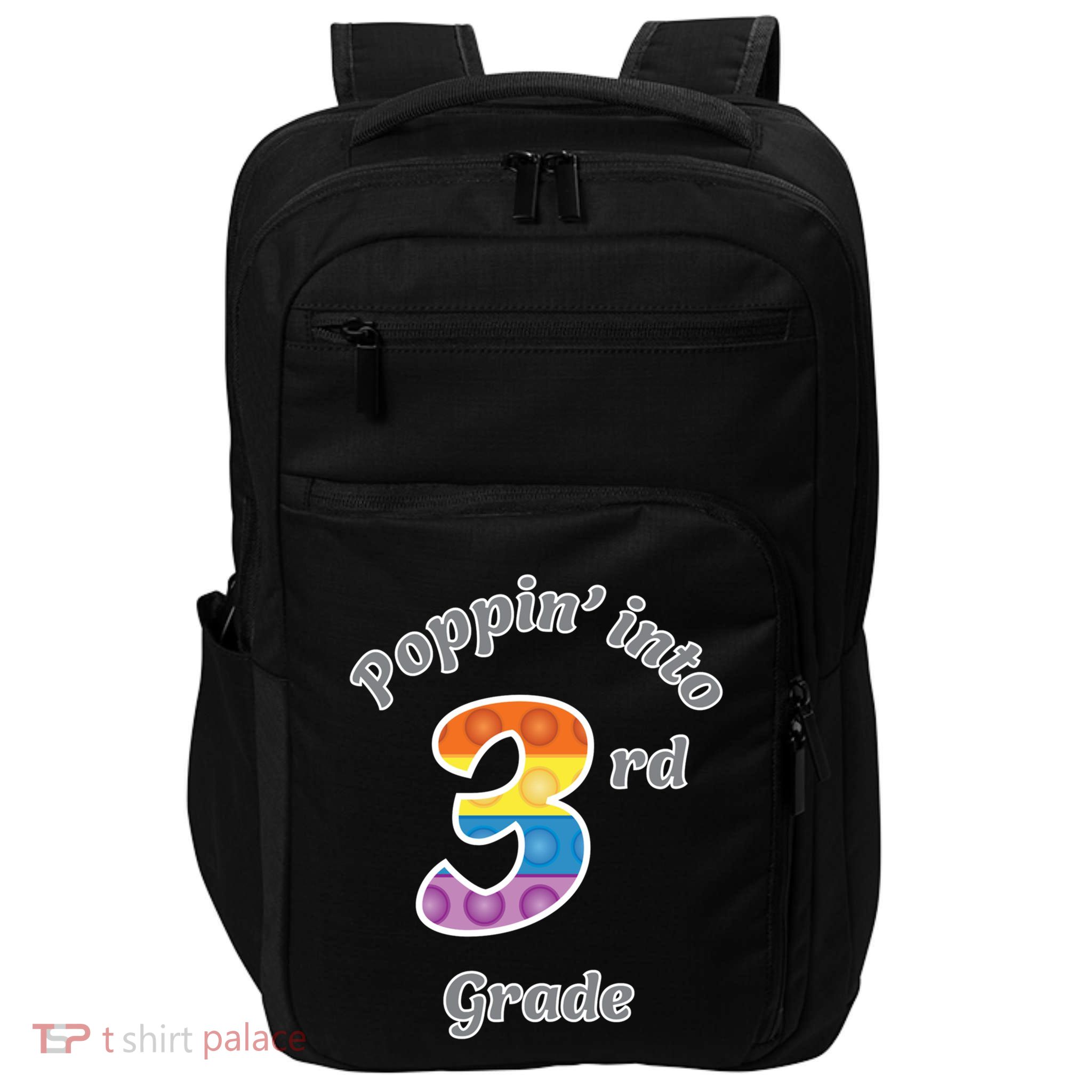 Funny Fidget Toy Poppin Into 3rd Grade Poppin Gift Impact Tech Backpack