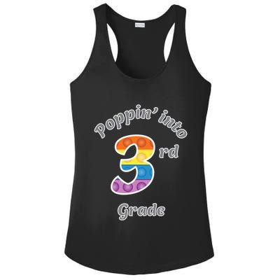 Funny Fidget Toy Poppin Into 3rd Grade Poppin Gift Ladies PosiCharge Competitor Racerback Tank