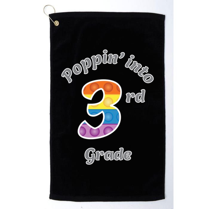 Funny Fidget Toy Poppin Into 3rd Grade Poppin Gift Golf Towel