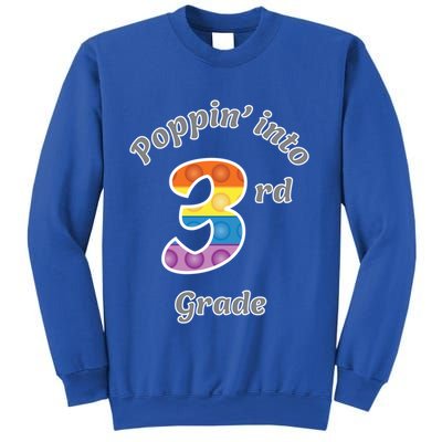 Funny Fidget Toy Poppin Into 3rd Grade Poppin Gift Sweatshirt