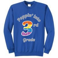 Funny Fidget Toy Poppin Into 3rd Grade Poppin Gift Sweatshirt