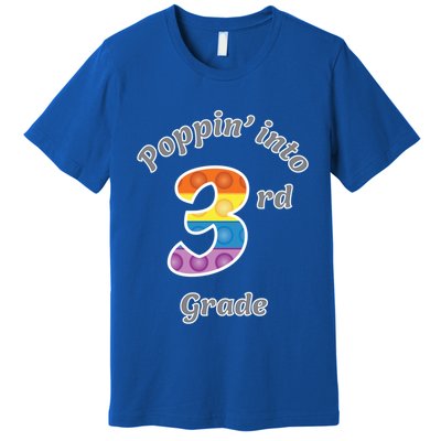 Funny Fidget Toy Poppin Into 3rd Grade Poppin Gift Premium T-Shirt