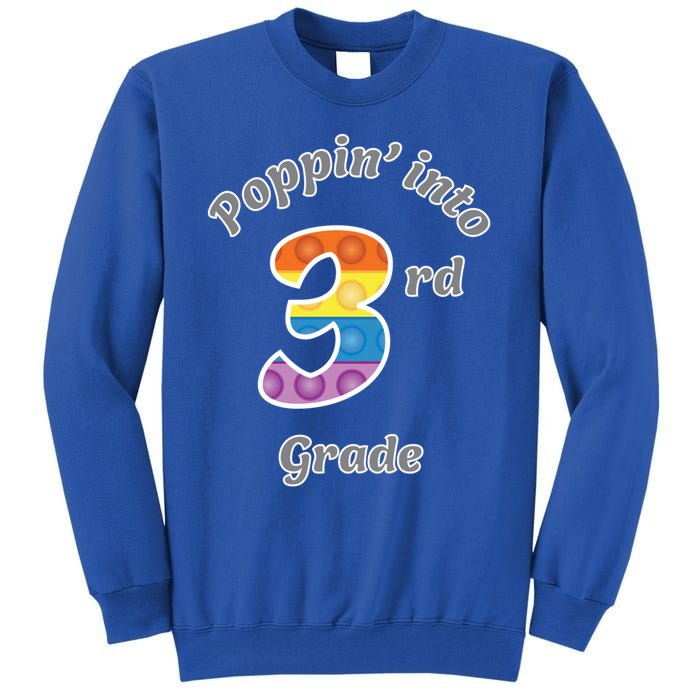 Funny Fidget Toy Poppin Into 3rd Grade Poppin Gift Tall Sweatshirt