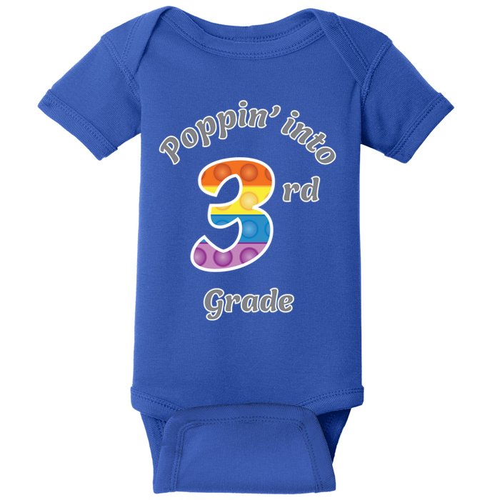 Funny Fidget Toy Poppin Into 3rd Grade Poppin Gift Baby Bodysuit