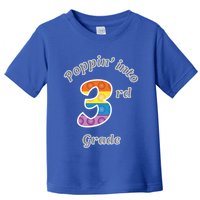 Funny Fidget Toy Poppin Into 3rd Grade Poppin Gift Toddler T-Shirt